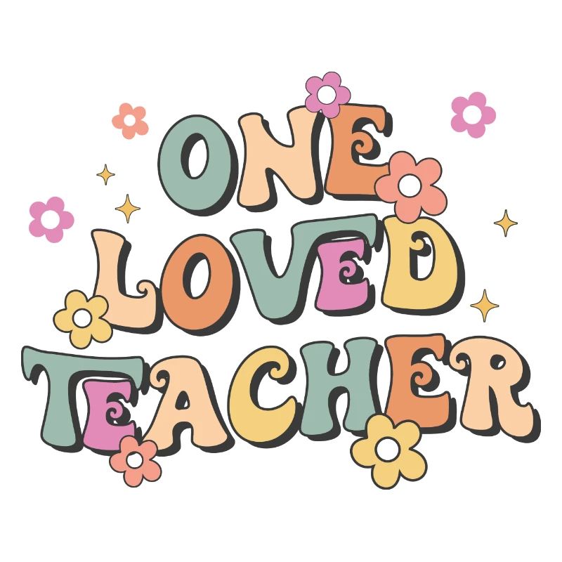 One Loved Teacher
