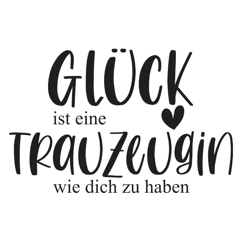 Trauzeugin Glück Danke Hochzeit Team Bride