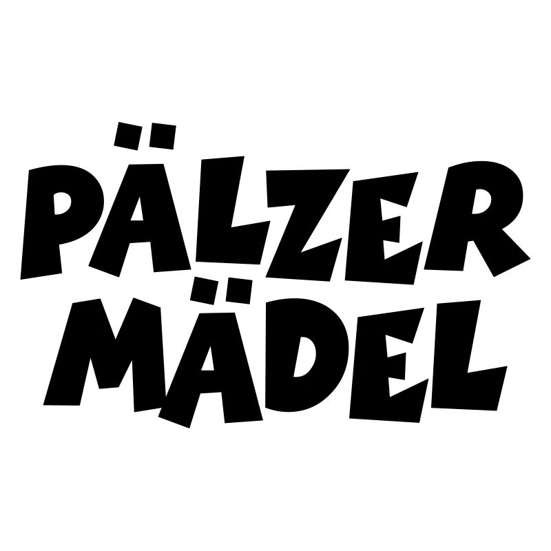 Pälzer Mädel - Pfälzer Mädchen aus der Pfalz