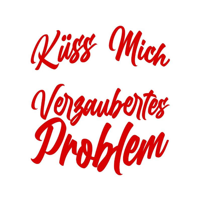 Küss mich ich bin ein verzaubertes Problem