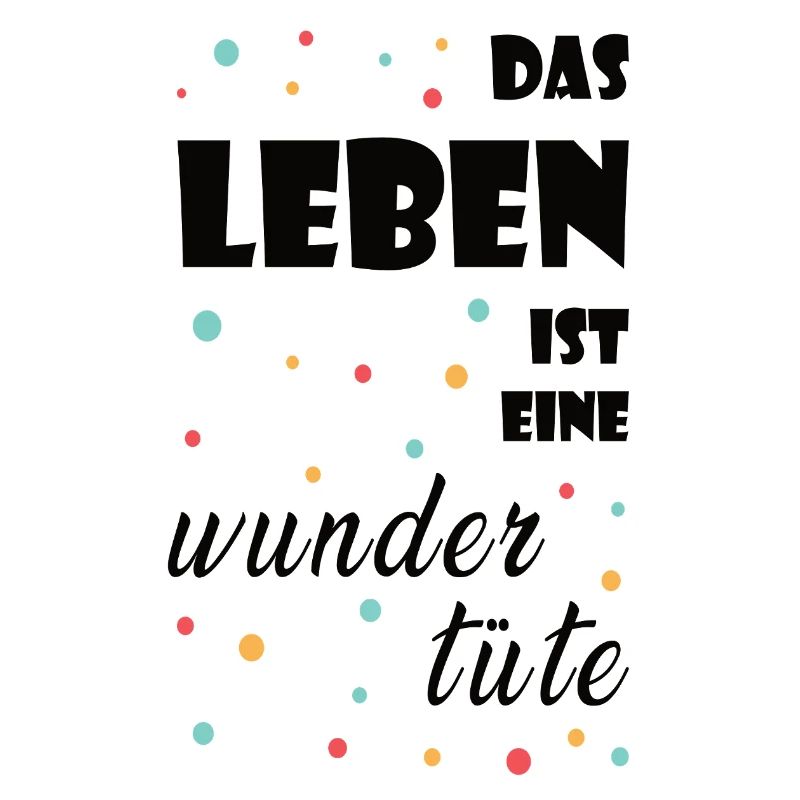 Das Leben ist eine Wundertüte