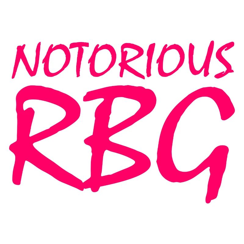 NOTORIOUS RBG