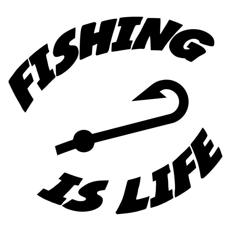 Fishing is life !