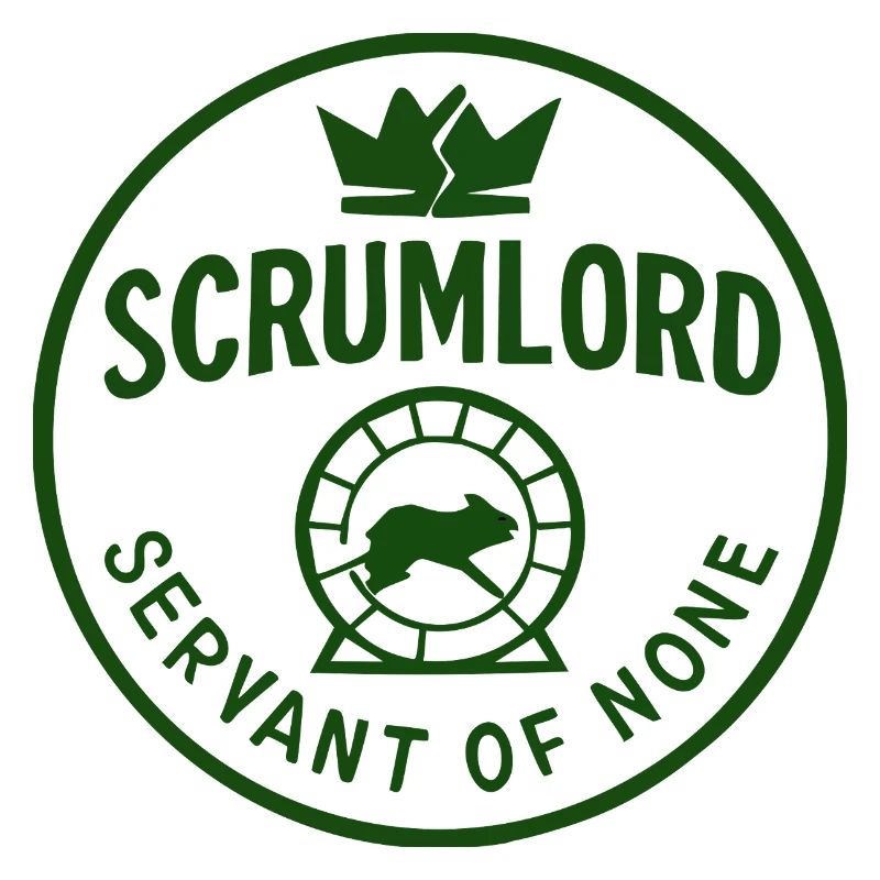 Scrumlord - Ruler without minions