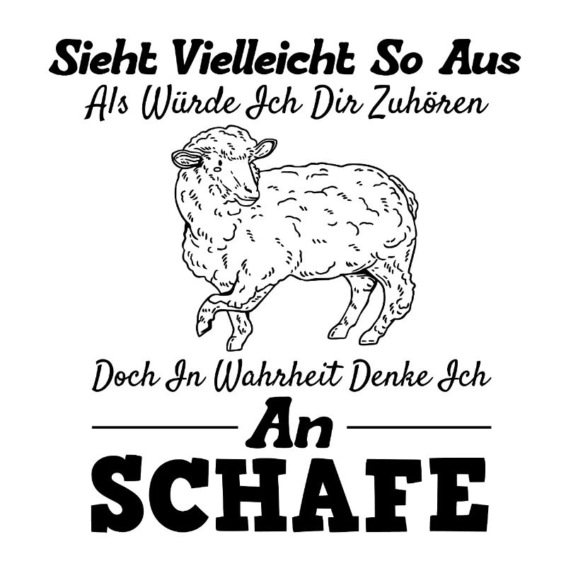lustige Schafe Spruch Bauernhoftier Bauer Geschenk