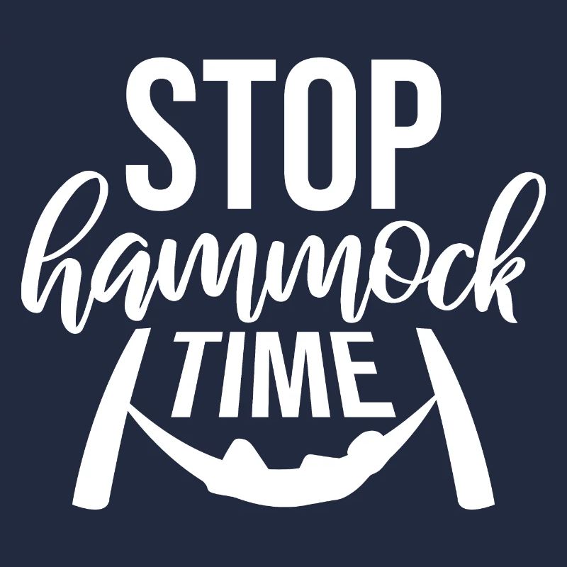 Funny Stop Hammock Time Relaxing Sleeping Camping