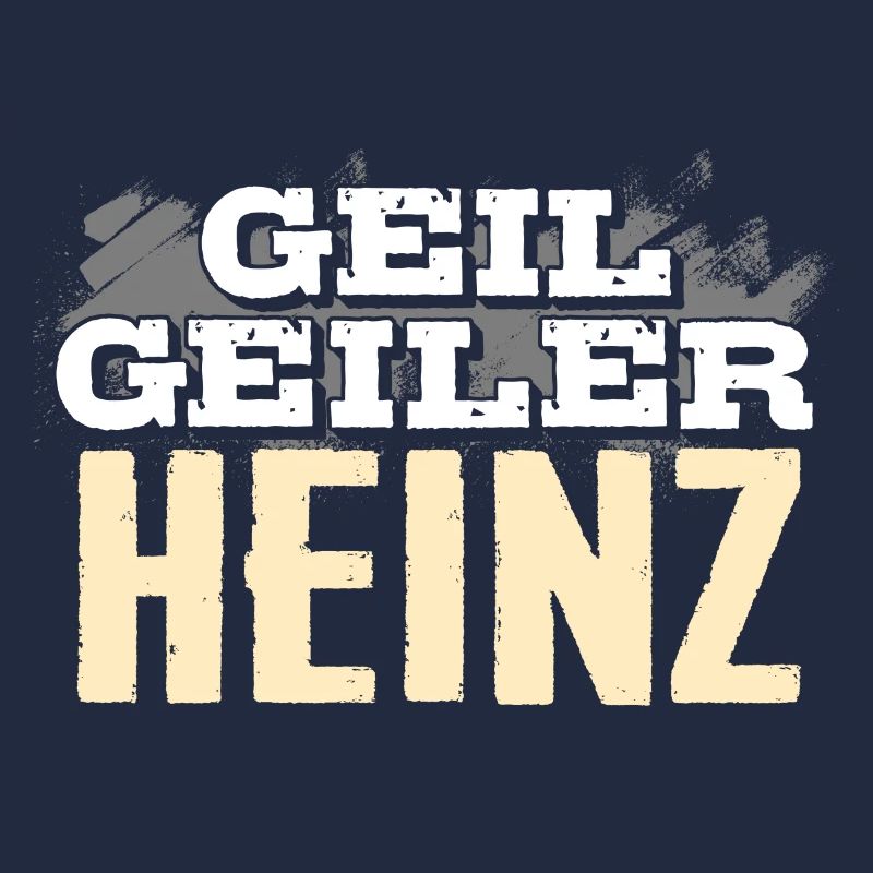 HEINZ - geil