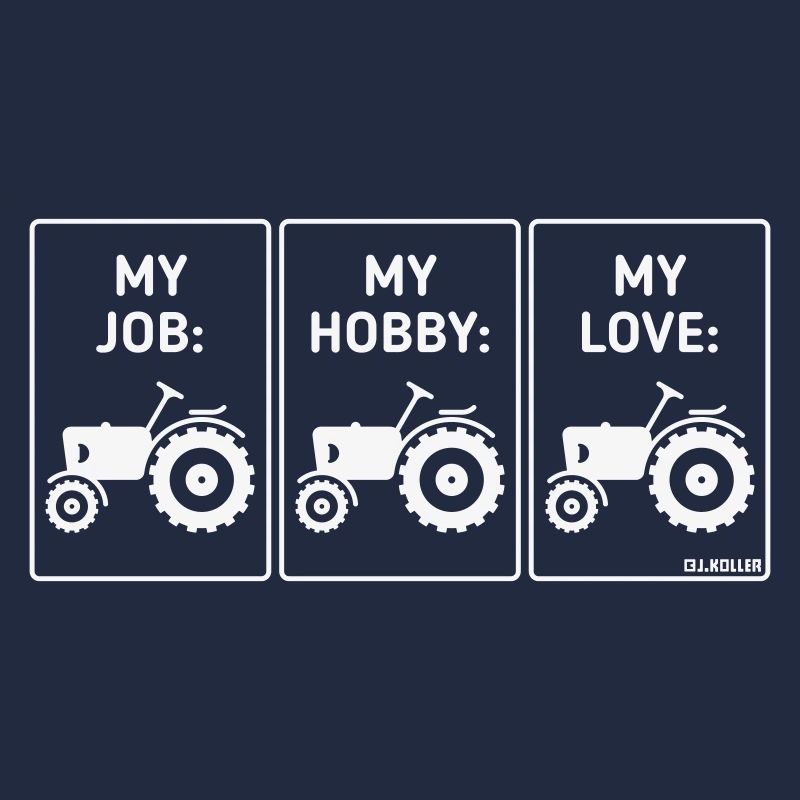 Mon travail – Mon passe-temps – Mon amour (Tractor Bauer / W)