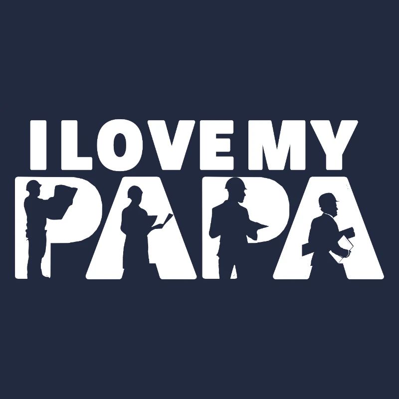 I Love My Papa Architect Construction Papa