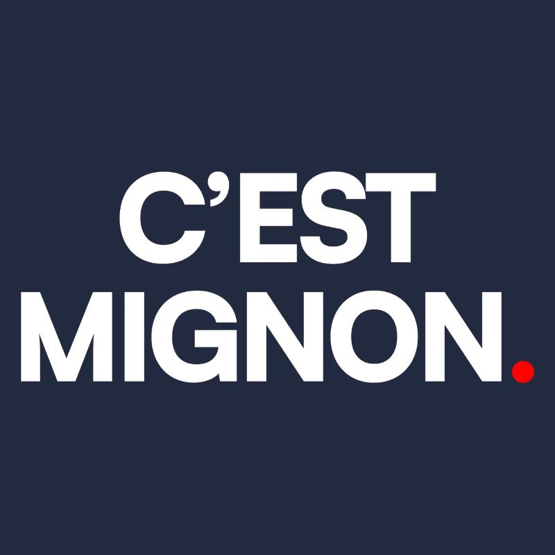 C’est mignon
