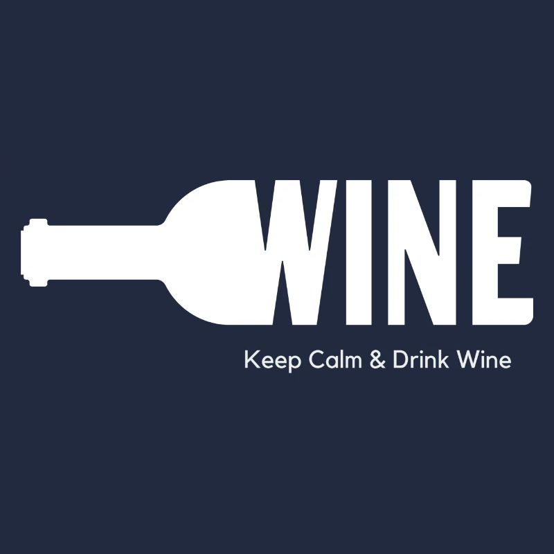 WINE Keep Calm & Drink Wine