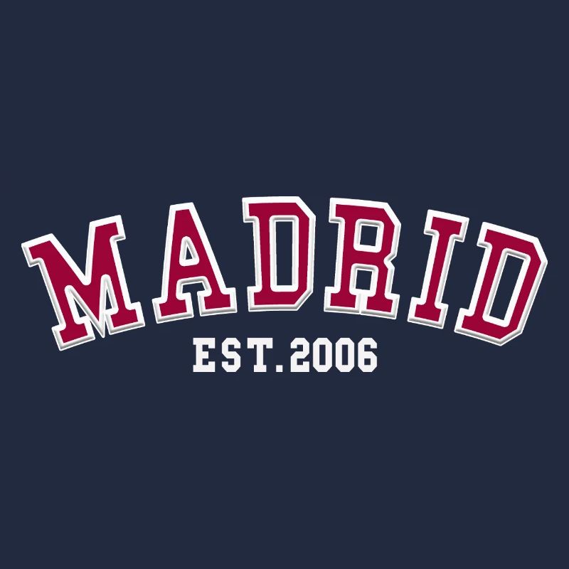 Madrid Est. 2006