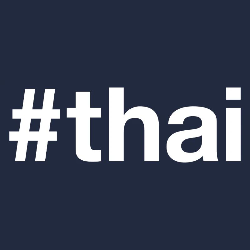THAI Thailand Hashtag