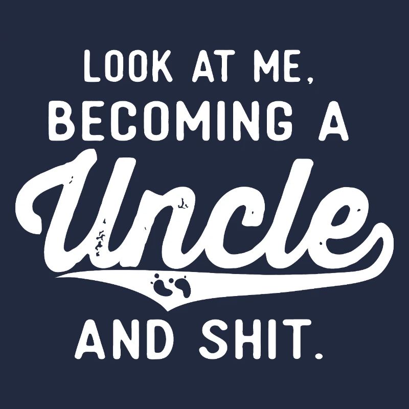 Becoming an Uncle — Bold Script
