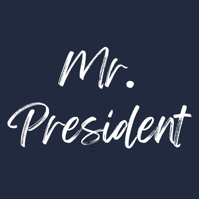Mr President