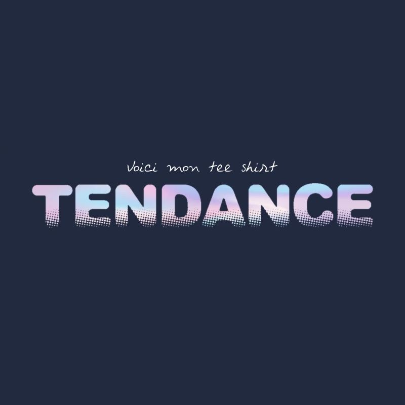 TENDANCE