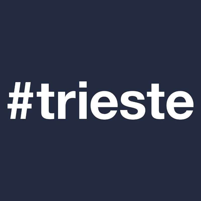 TRIESTE Hashtag