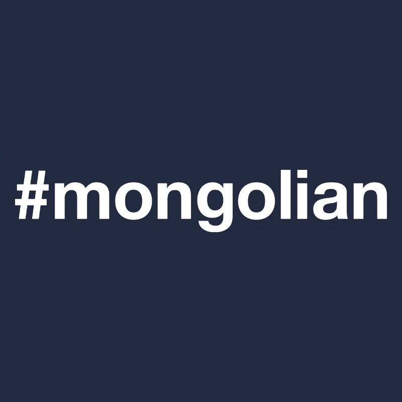 Mongolie MONGOLE MONGOLE Hashtag