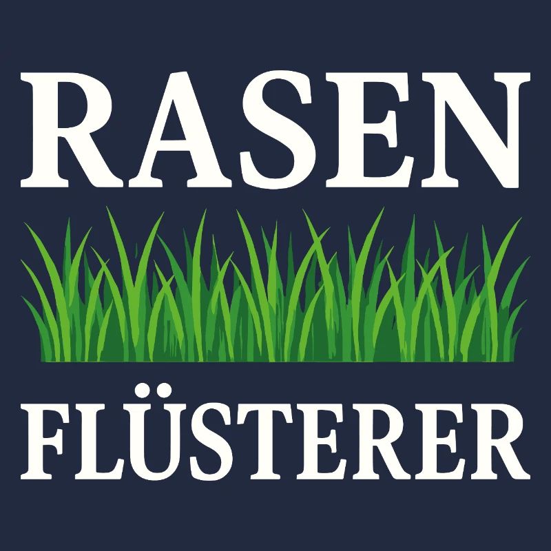 Rasenflüsterer Lustiger Gärtner Spruch