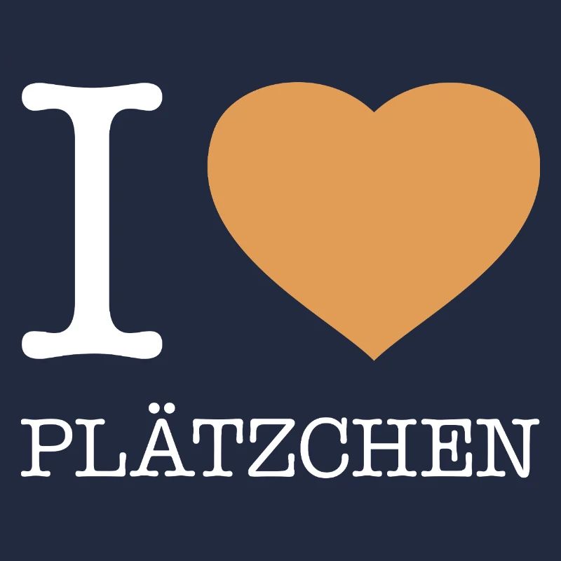 I love Plätzchen