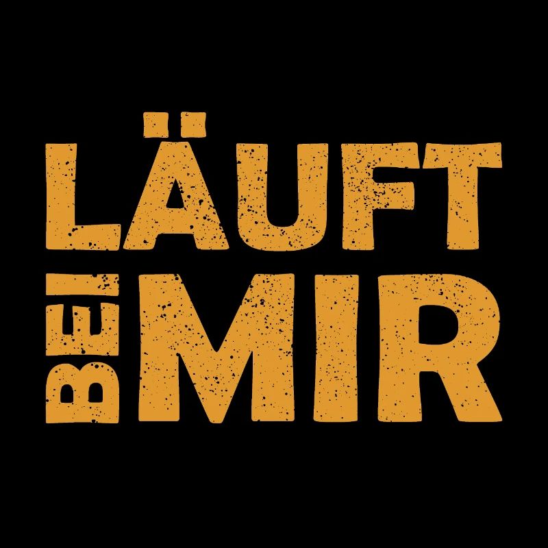 Läuft bei mir - Cooler Spruch - Laufen