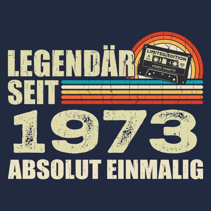 Legendary since 1973 - absolutely unique