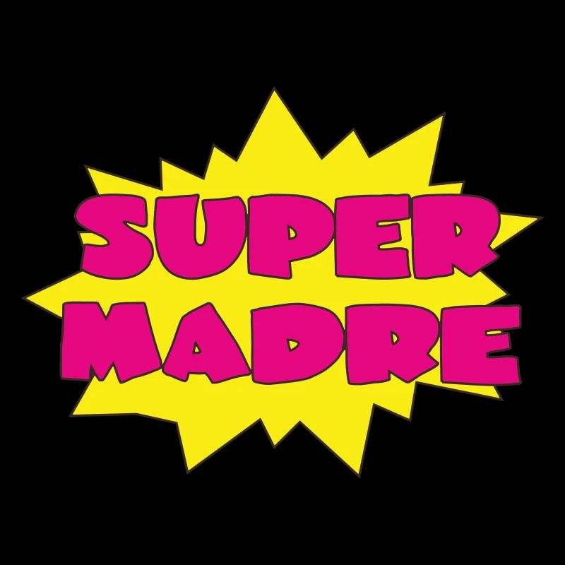 SUPER MADRE