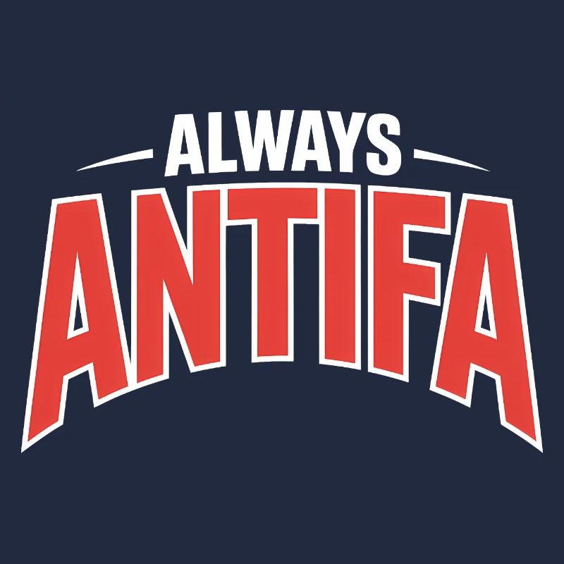 Always Antifa - Antifascist Tee