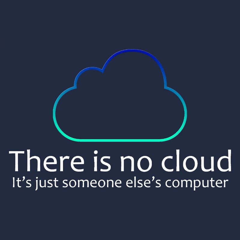 There Is No Cloud IT Humor Shirt