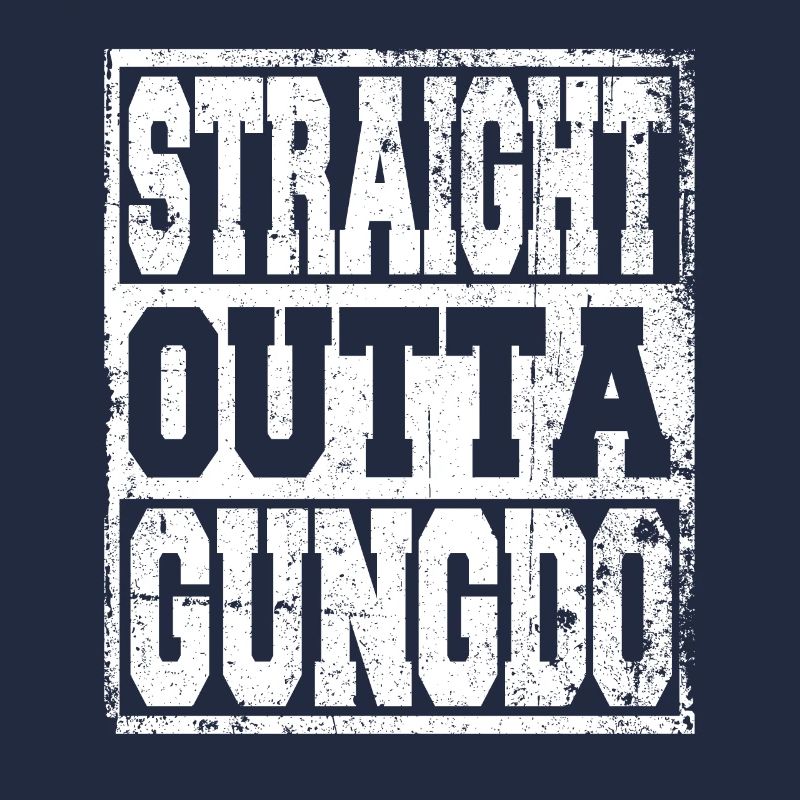 Gungdo Spruch lustig