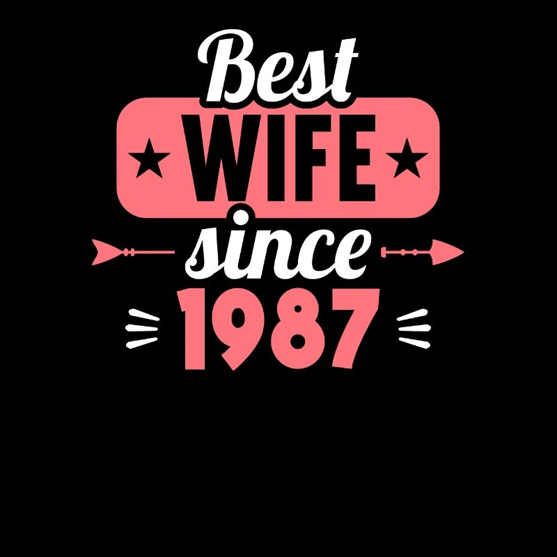 Beste Ehefrau Bester Ehemann seit 1987