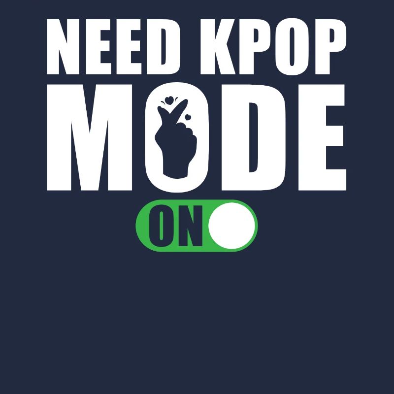 Need Kpop Mode