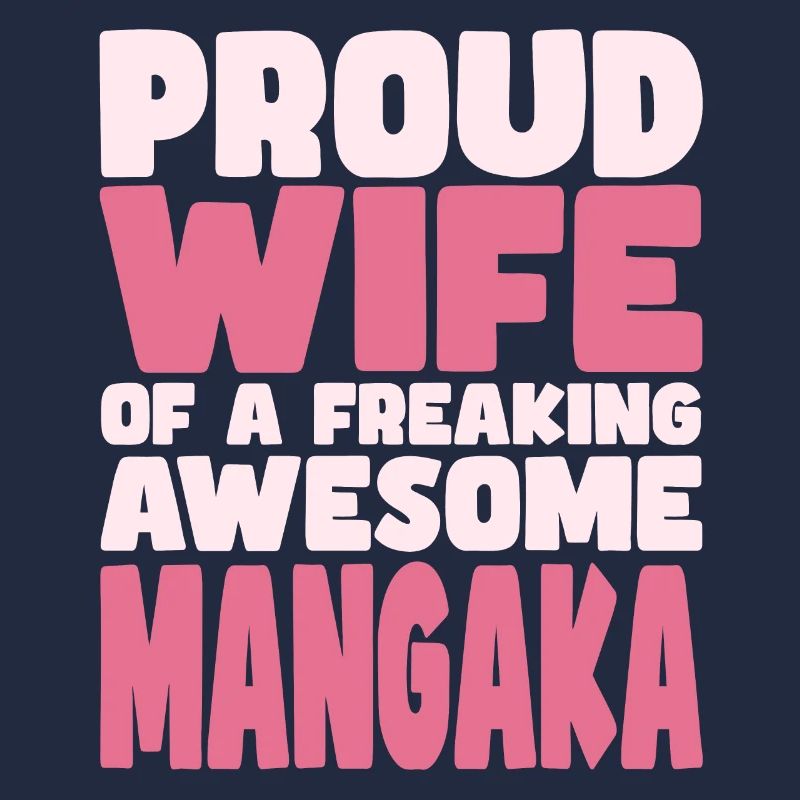 Fière épouse d’un sacré bon mangaka