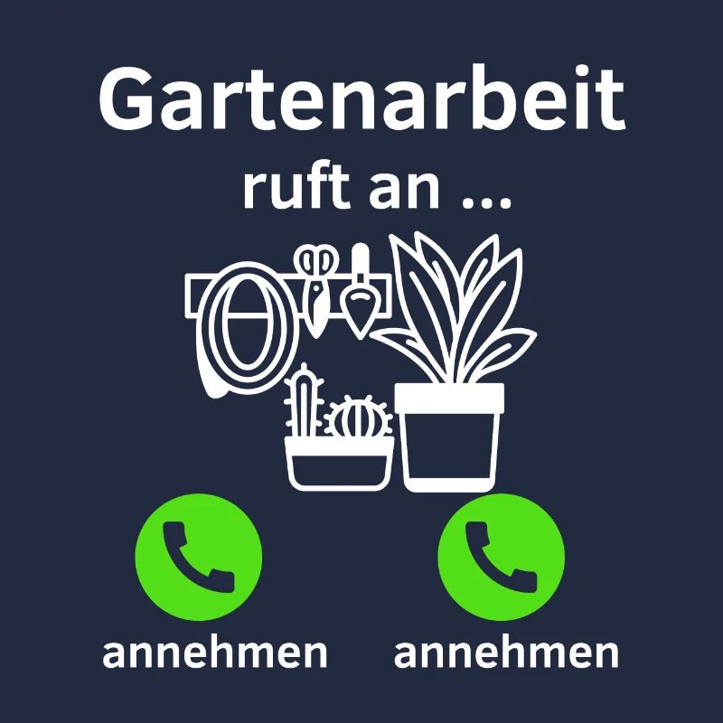 Gartenarbeit ruft an - annehmen oder annehmen?