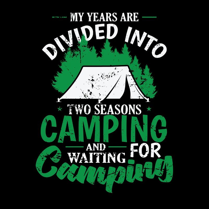 Only 2 Seasons Camping and waiting for Camping