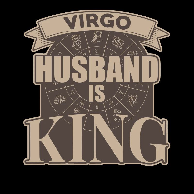 Virgo Husband Is King