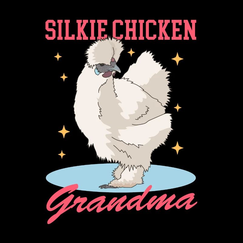 Silk Chicken Granny Silkie Chicken Silk Chickens Gift