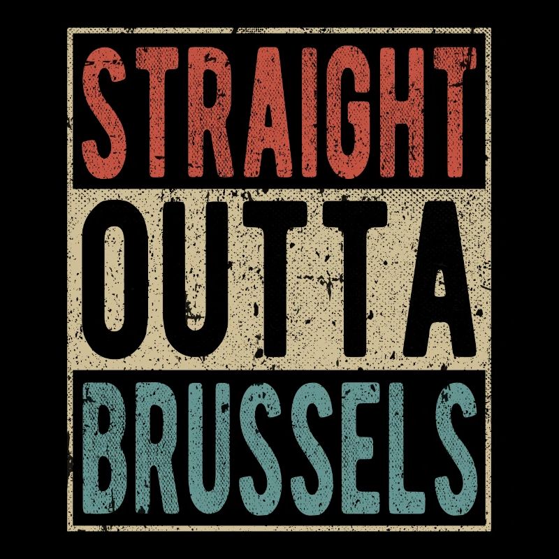 Straight outta Brussels
