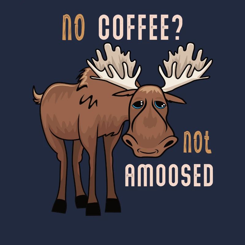 Pas de café pas d’orignal amoosé