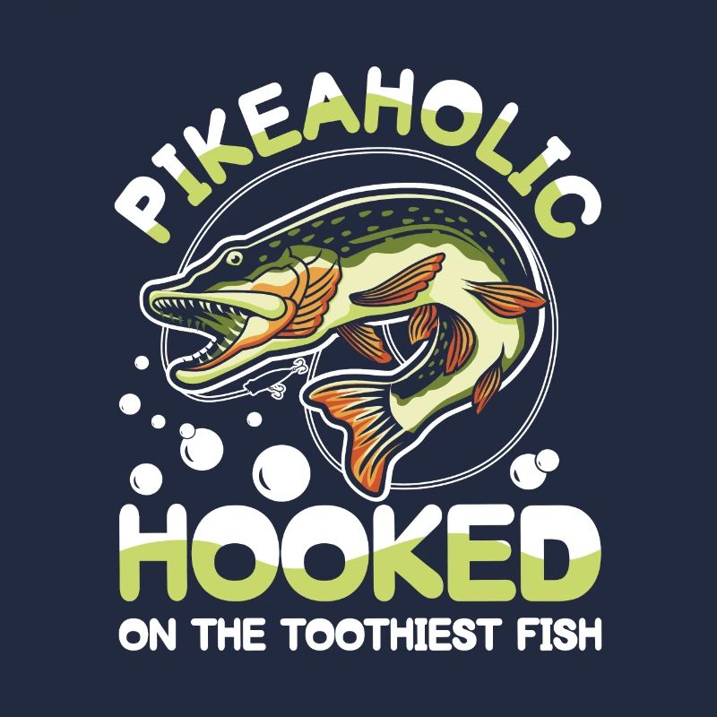 Pikeaholic Hooked on the Toothiest Fish