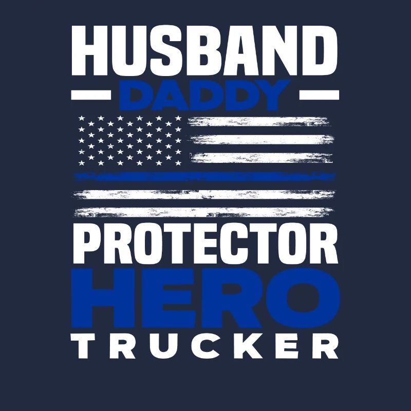 Ehemann Papa Beschützer Held Trucker