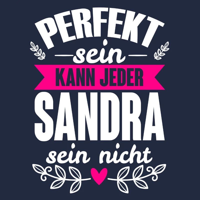 Sandra - Perfekt Sein Kann Jeder Sandra Nicht