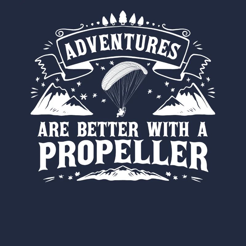 Abenteuer sind besser mit einem Propeller
