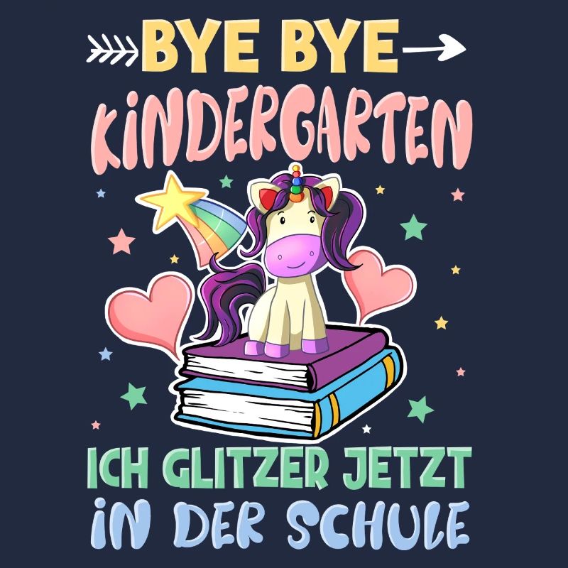 Bye Bye Kindergarten Einschulung