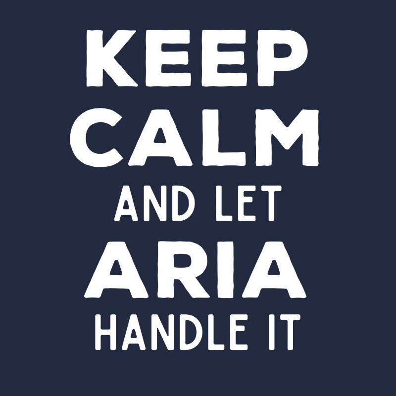 Keep Calm Lass Aria das regeln Lustiger Spruch
