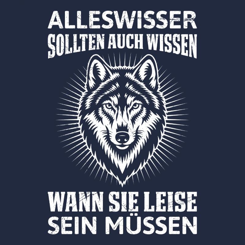 Wolf Spirit KNOW-IT-ALLS SHOULD KNOW Funny