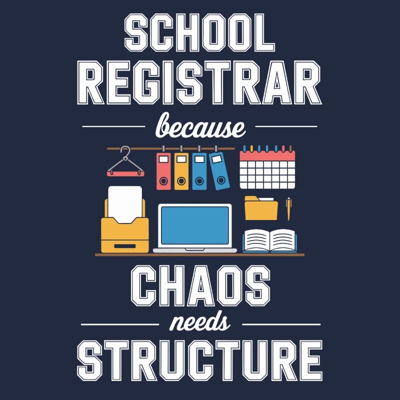 School Registrar Because Chaos Needs Structure