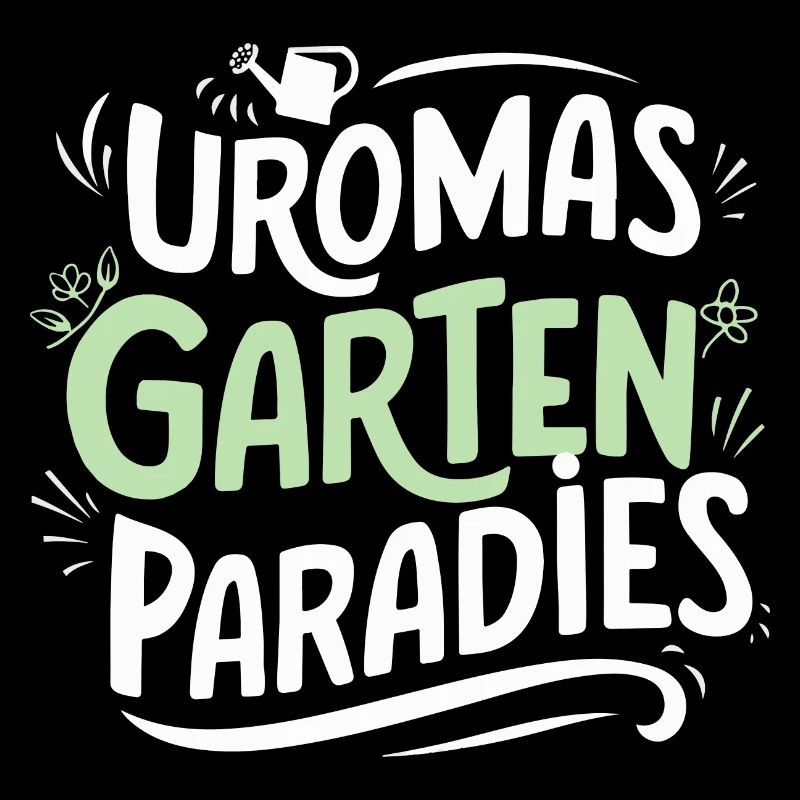 Uromas Gartenparadies Geburtstag Urgroßmutter