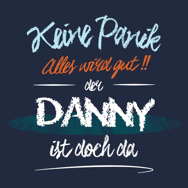 Danny - Keine Panik. Alles wird gut