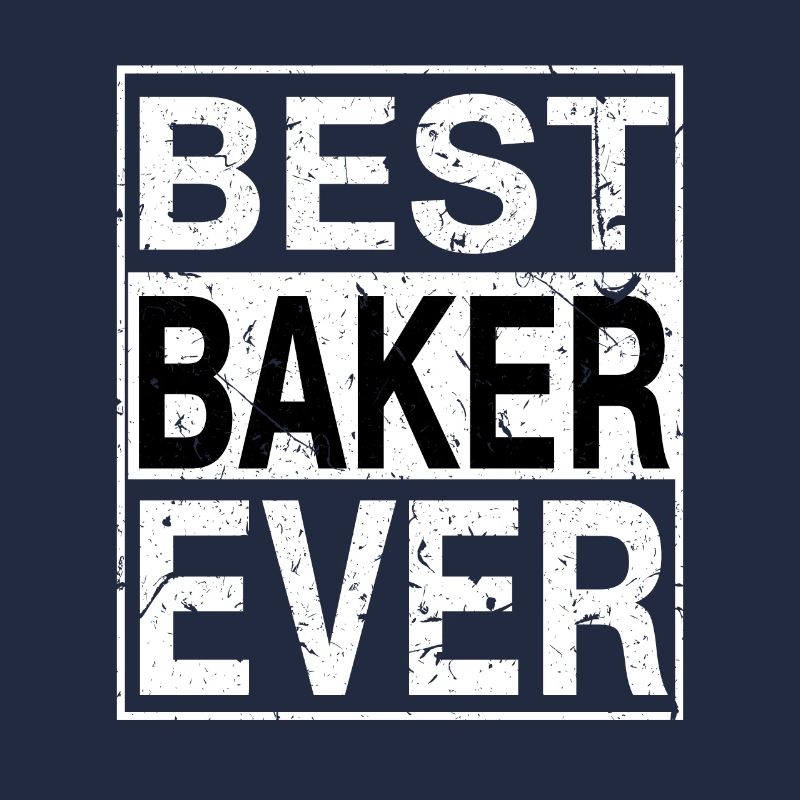Best Baker Ever Baker Gift